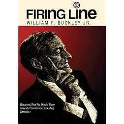 A Firing Line Debate: "Resolved: That We Should Move towards Privatization, Including Schools-I"
