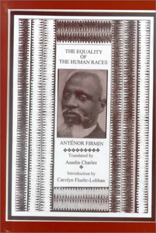 The Equality of the Human Races: (Positivist Anthropology) (Garland Reference Library of Social Science) under Ethnology in The Books Store