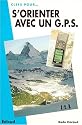 S'orienter avec un GPS