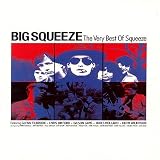Big Squeeze: The Very Best of Squeeze