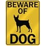 BEWARE OF " TOY FOX TERRIER " PARKING SIGN DOG