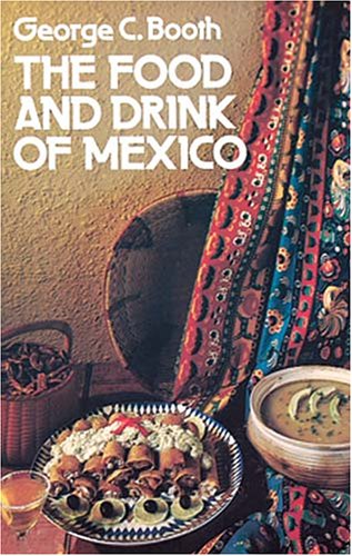 Buy The Food and Drink of Mexico