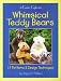 Whimsical Teddy Bears: 15 Patterns and Design Techniques (Creative Crafters)