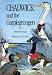 Chadwick and the Garplegrungen by Priscilla Cummings ISBN 0870333771