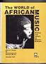 The World of African Music vol. 2