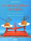 Les desserts d'hiver de Sophie : AmstramGrammes