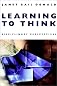 Learning to Think: Disciplinary Perspectives (Jossey Bass Higher and Adult Education Series)