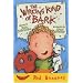 The Wrong Kind of Bark (Red Bananas)
