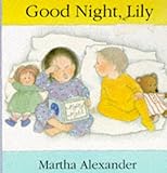 Good night, Lily