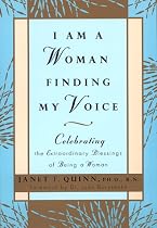 I Am a Woman Finding My Voice: Celebrating The Extraordinary Blessings Of Being A Woman