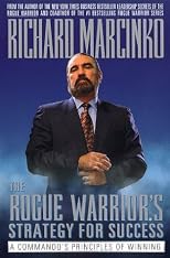 The ROGUE WARRIORS STRATEGY FOR SUCCESS