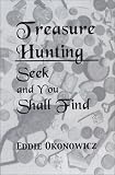 Treasure Hunting: Seek and You Shall Find