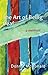 The Art of Being Deaf: A Memoir