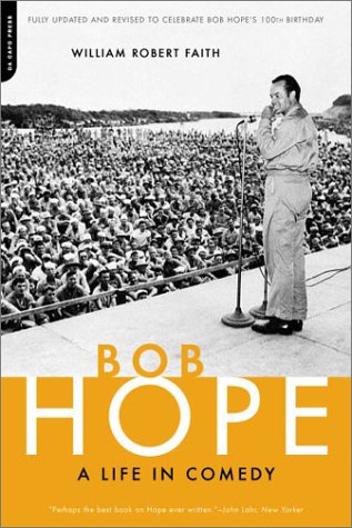 Bob Hope: A Life in Comedy