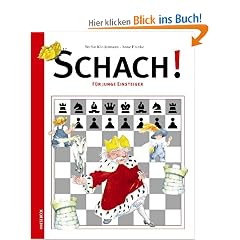 Schach!: F�r junge Einsteiger