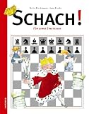 Schach!: F&uuml;r junge Einsteiger - Stefan Kindermann