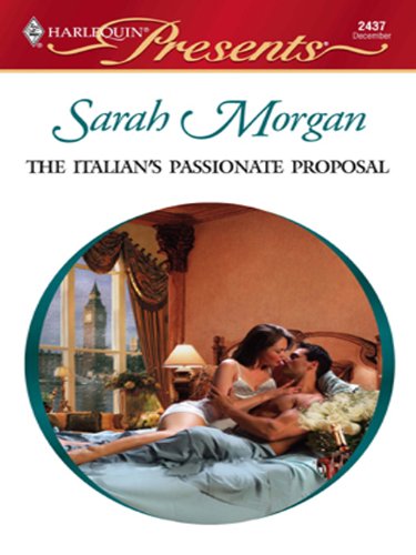 The Italian's Passionate Proposal (International Doctors)