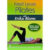 Next-Level Pilates with Erika Bloom by