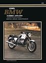 BMW R-Series, 1970-94: Clymer Workshop Manual