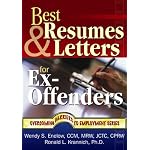 Best Resumes and Letters for Ex-Offenders (Overcoming Barriers to Employment Success) book cover