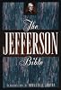 The Jefferson Bible: The Life and Morals of Jesus of Nazareth
