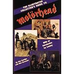 Illustrated Collector's Guide to Motorhead book cover