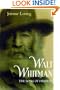 Walt Whitman: The Song of Himself