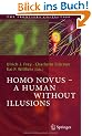 Homo Novus - A Human Without Illusions (The Frontiers Collection)