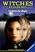 Witches. Hexengirls 06. Im Bann der Magie. (Ab 12 J.). width=