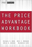 The Price Advantage Workbook: Step-by-Step Exercises and Tests to Help You Master i The Price Advantage/i