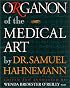 Organon of the Medical Art