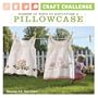 Craft Challenge: Dozens of Ways to Repurpose a Pillowcase