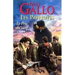 Les Patriotes, tome 3 : Le Prix du sang