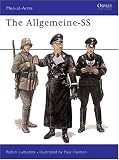 The Allgemeine-SS (Men-At-Arms Series, 266)