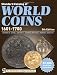 Standard Catalog of World Coins 1601-1700 (Standard Catalog of World Coins 17th Centuryedition 1601-1700)