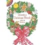 Decorate a Christmas Wreath with 39 Stickers (Dover Little Activity Books)