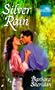 Silver Rain (Magical Love)