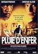 Pluie d'enfer