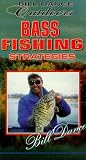 Bill Dance Outdoors: Bass Fishing Strategies [VHS]