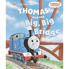 Thomas and the Big Big Bridge (Thomas & Friends)