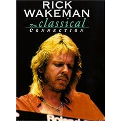 Rick Wakeman - Classical Connection