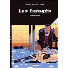 Les Enrag�s, tome 2. Spring Haven