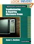 Troubleshooting and Repairing Microwave Ovens