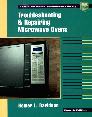 troubleshooting and repairing microwave ovens