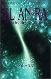 El*an*ra: The Healing of Orion