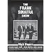 The Frank Sinatra Show - High Hopes - With Dean Martin & Bing Crosby