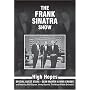 The Frank Sinatra Show - High Hopes - With Dean Martin & Bing Crosby