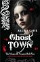 Ghost Town (Morganville Vampires)