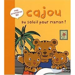 Cajou, Tome 4 : Du soleil pour maman !