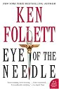 Eye of The Needle by Ken Follett